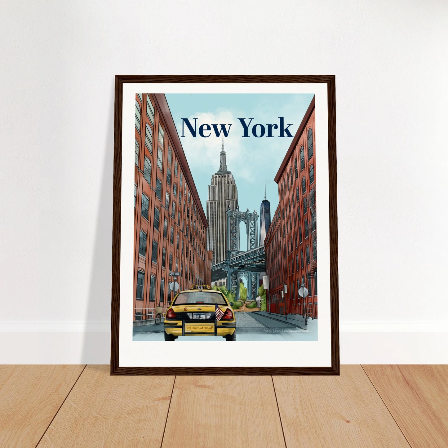 New York - Bold Typography print, size 30x40cm, framed in dark wood, showcasing the Manhattan Bridge view from Dumbo, with the Empire State Building, One World Trade Center, a yellow taxi, and iconic street signs.